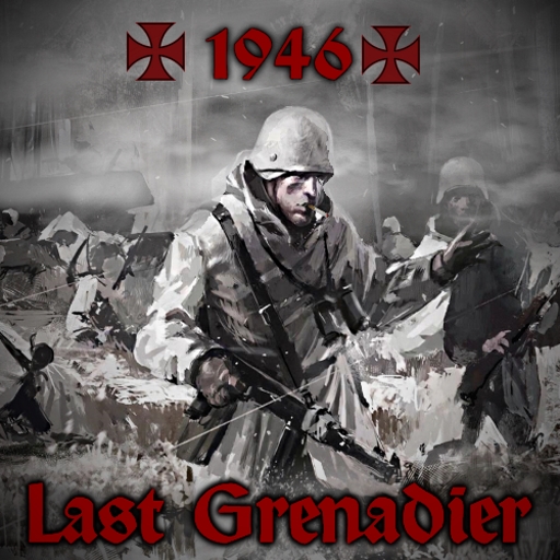 Скачать 1946 - Last Grenadier (AS2 — 3.262.0) (v13.12.2018)