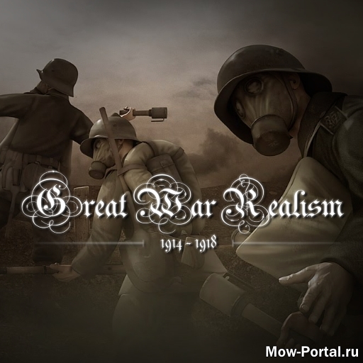 Скачать Great War Realism mod v1.07.5