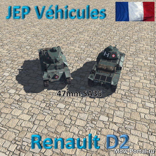Скачать JEP Vehicules Renault D2 Tank (AS2 — 3.262.0) (v27.06.2020)
