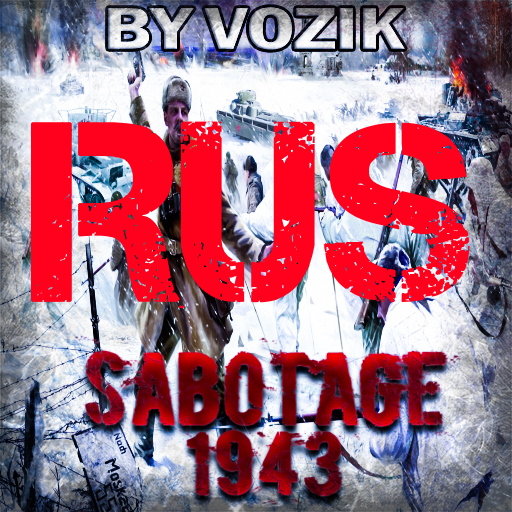 Скачать Sabotage 1943 Russian (русификатор) (AS2 — 3.262.0) (v10.02.2021)